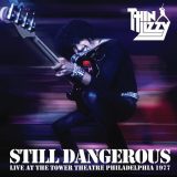Thin Lizzy - Still Dangerous (Live at the Tower Theater, Philadelphia 1977)